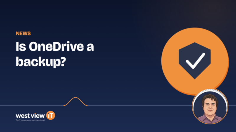 Is OneDrive a backup?